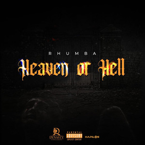 Heaven or Hell (Explicit)