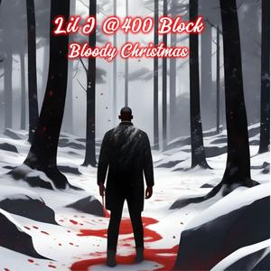 Bloody Christmas (Explicit)