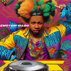 eMoyeni wabo (feat. Da Soulfixer & Xavi M)