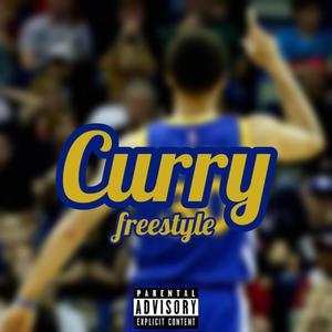 Curry Freestyle (Explicit)
