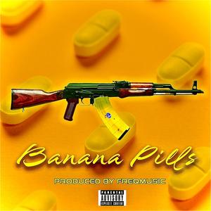 Banana Pills (Explicit)