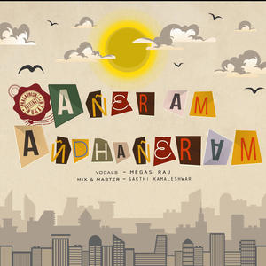 Aneram Andhaneram (feat. Megas Raj)