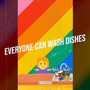 Everyone Can Wash Dishes