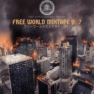 Free World Mixtape V.7 (Explicit)