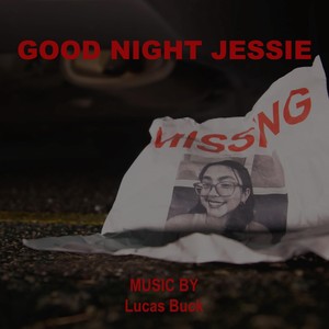 Good Night Jessie (Original Score)