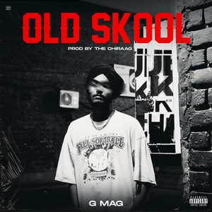 Old Skool (Explicit)