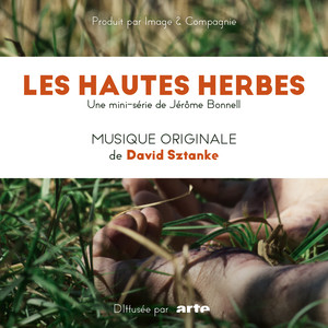 Les Hautes Herbes (Bande originale de la série)