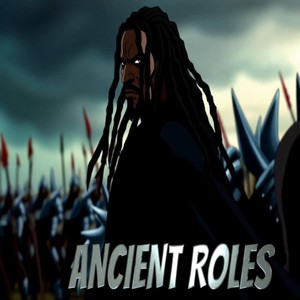 ANCIENT ROLES