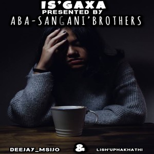 Is'Gaxa