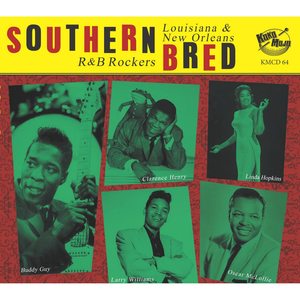 Southern Bred, Vol. 14 - Louisiana and New Orleans R&B Rockers - I Love to Rock 'n' Roll