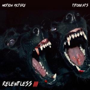 Relentless IIII