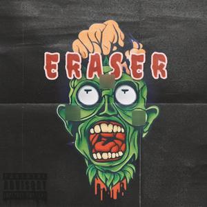 Eraser (Explicit)