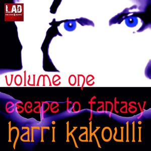 Escape To Fantasy Vol One