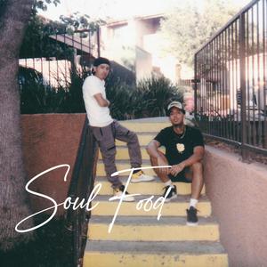 Soul Food (Explicit)