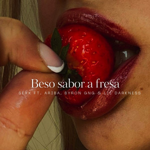 Beso sabor a fresa (Remix) [Explicit]