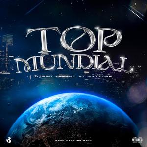 TOP MUNDIAL (feat. Matiure)
