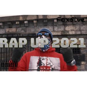 Rap Up 2021 (Explicit)