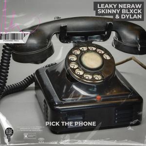 Pick up the phone (feat. Skinny Blxck & Dyaln V) (Explicit)