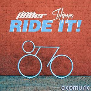 Ride It! (Original Mix)