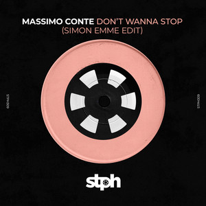 Don't Wanna Stop (Simon Emme Edit)