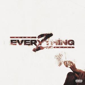Everything Z! (Explicit)