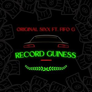 RECORD GUINNESS (feat. FIFO G) [Explicit]