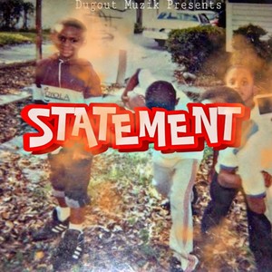 Statement pt. 1(feat. 007GS) (Explicit)