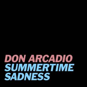 Summertime Sadness (Extended Version)