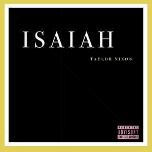 Isaiah (Explicit)