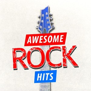 Awesome Rock Hits