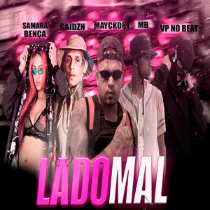 Lado Mal (Explicit)