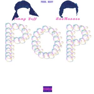 POP (feat. LuvMenace) [Explicit]