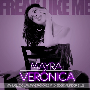 Freak Like Me (Manuel De La Mare Dub Mix)