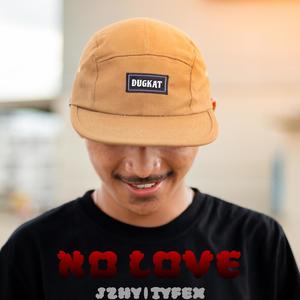 No Love