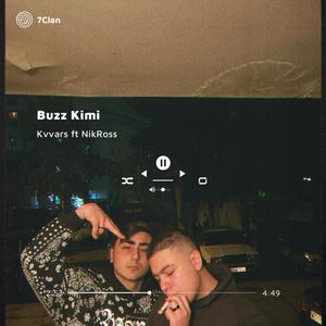 Buzz kimi (feat. NikRoss) [Explicit]