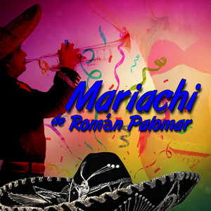 Mariachi de Román Palomar