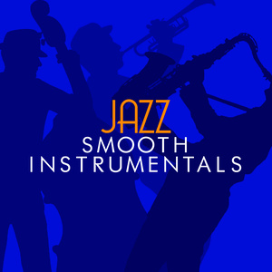 Jazz: Smooth Instrumentals