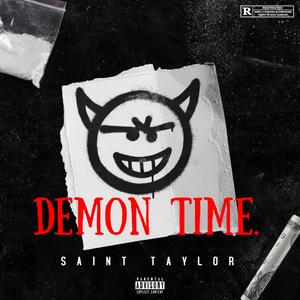 Demon Time. (Explicit)