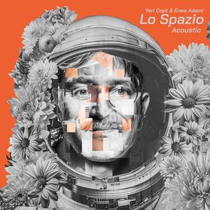Lo Spazio (feat. Enea Adami & Rabbo Scogna) (Acoustic Version)