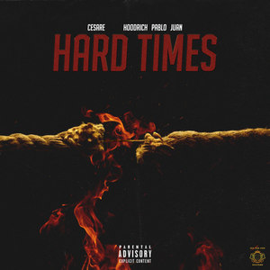 Hard Times (Explicit)