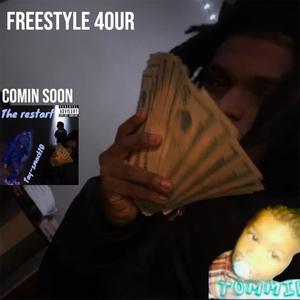 Freestyle 4our (Final freestyle) [Explicit]