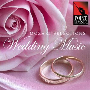 Mozart Selections: Wedding Music