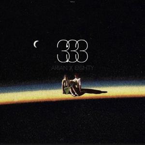 3:33 (feat. the EIGHTY. & Arian Mehregani)