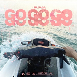 GO GO GO (Explicit)
