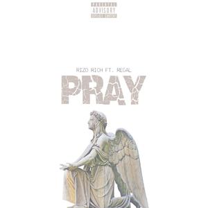 Pray (Explicit)