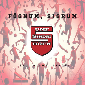 Fögnum, Sigrum