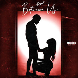 Between Us (Explicit)