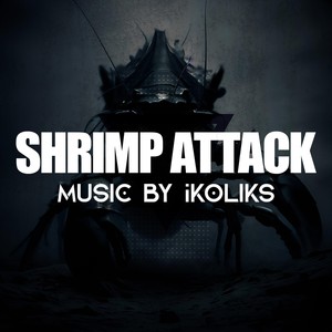 Shrimp Attack