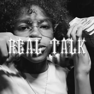 Real Talk (feat. DD Osama) (Explicit)