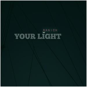 YOUR LIGHT